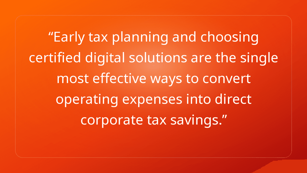 Early tax planning and choosing certified digital solutions are the single mo…
