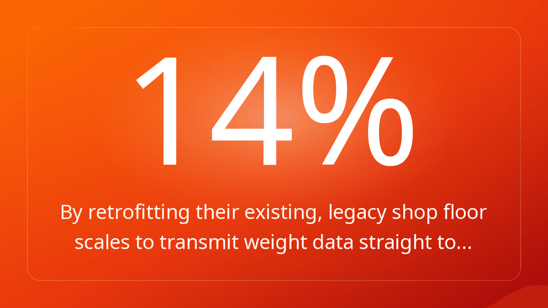 By retrofitting their existing, legacy shop floor scales to transmit weight data straight to…