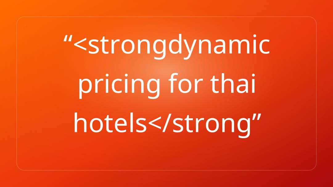 <strongdynamic pricing for thai hotels</strong