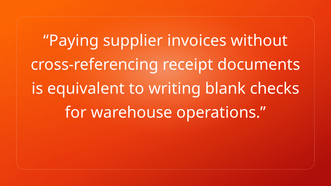 Paying supplier invoices without cross-referencing receipt documents is equiv…