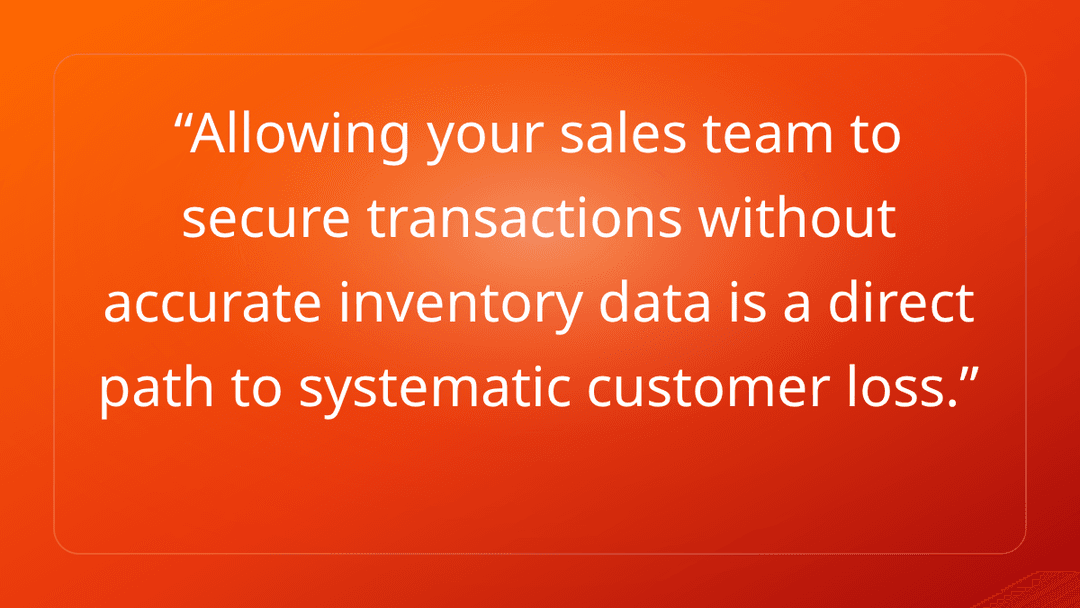 Allowing your sales team to secure transactions without accurate inventory da…