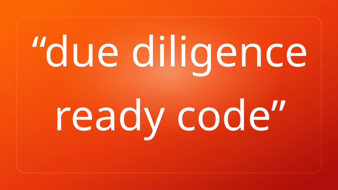 due diligence ready code