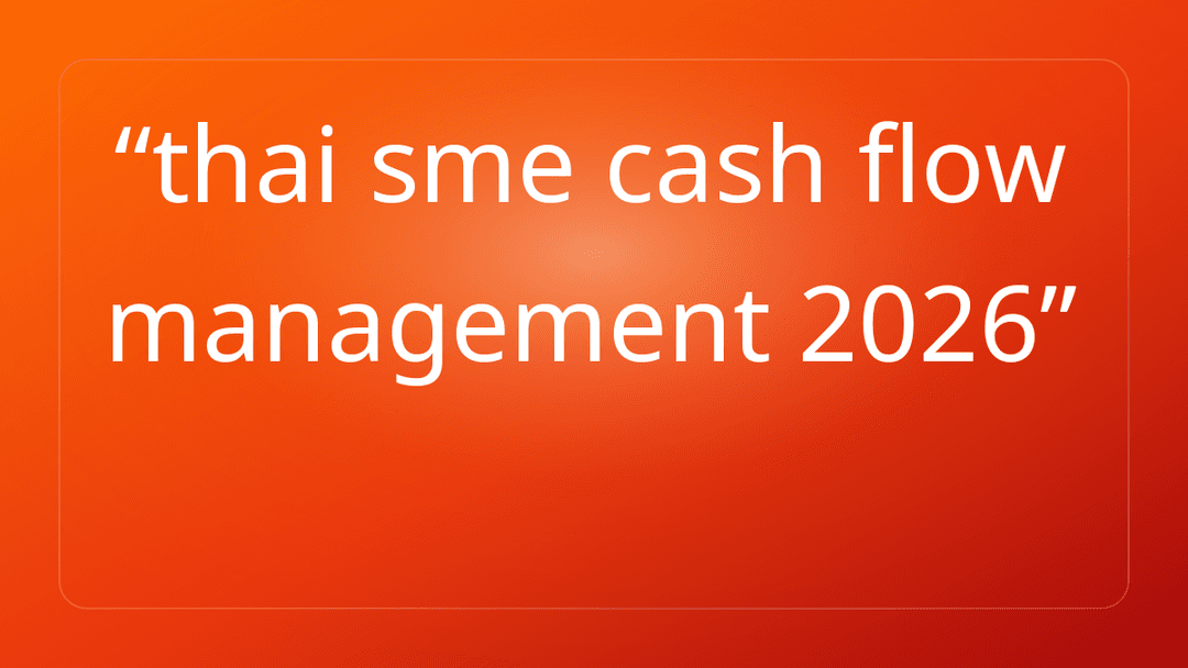 thai sme cash flow management 2026