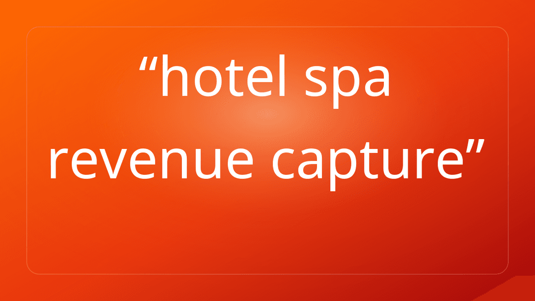 hotel spa revenue capture