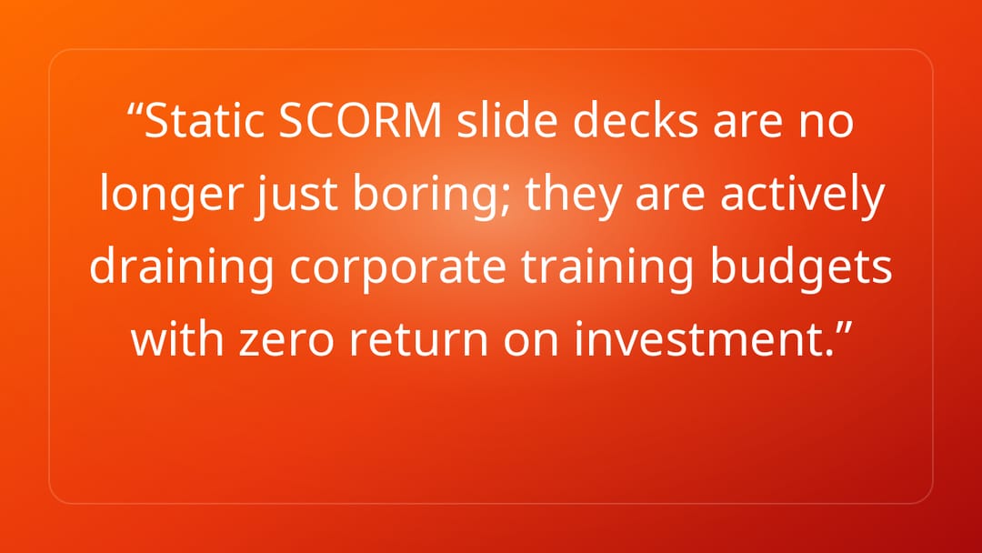Static SCORM slide decks are no longer just boring; they are actively drainin…