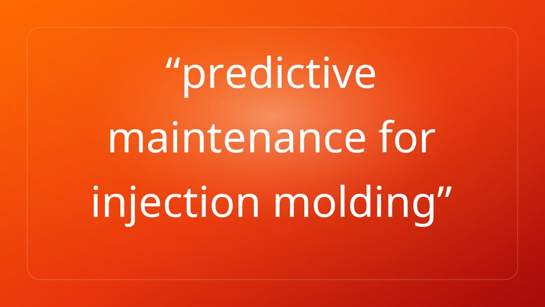 predictive maintenance for injection molding