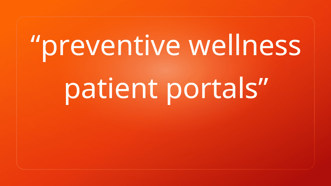 preventive wellness patient portals