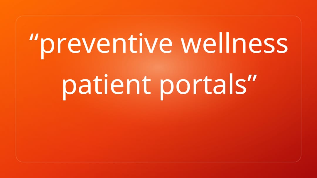 preventive wellness patient portals