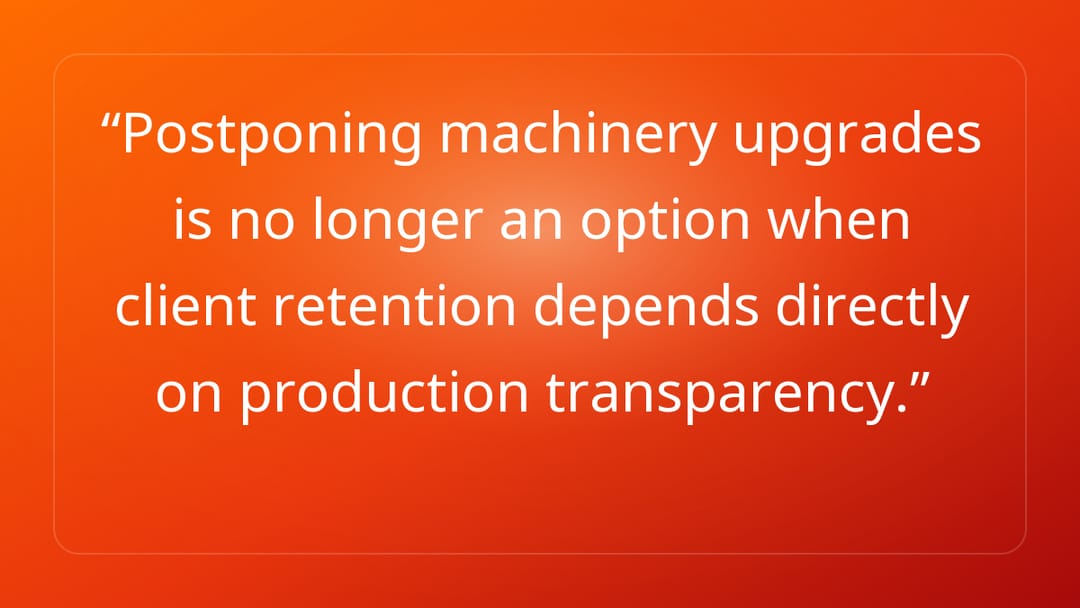 Postponing machinery upgrades is no longer an option when client retention de…