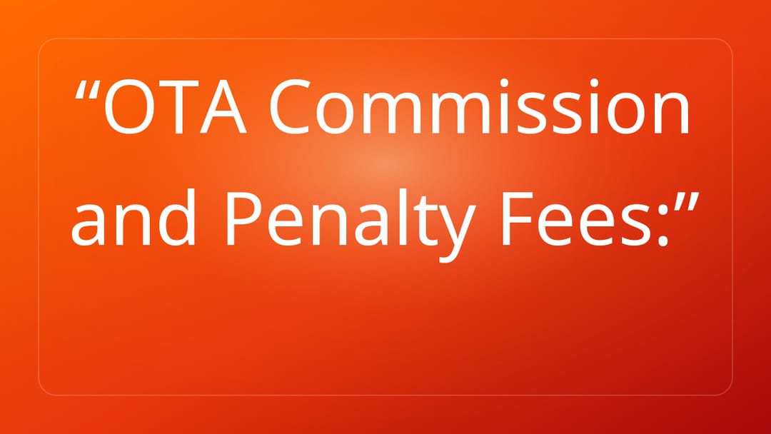 OTA Commission and Penalty Fees: