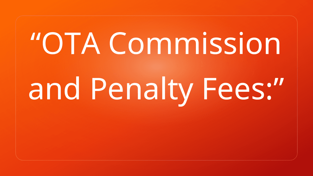OTA Commission and Penalty Fees: