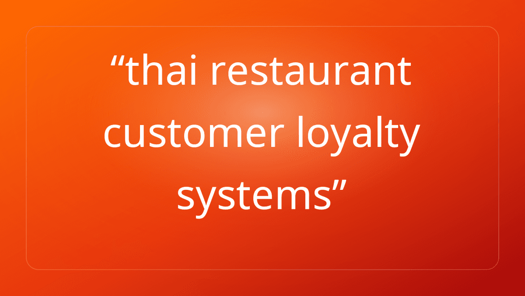 thai restaurant customer loyalty systems