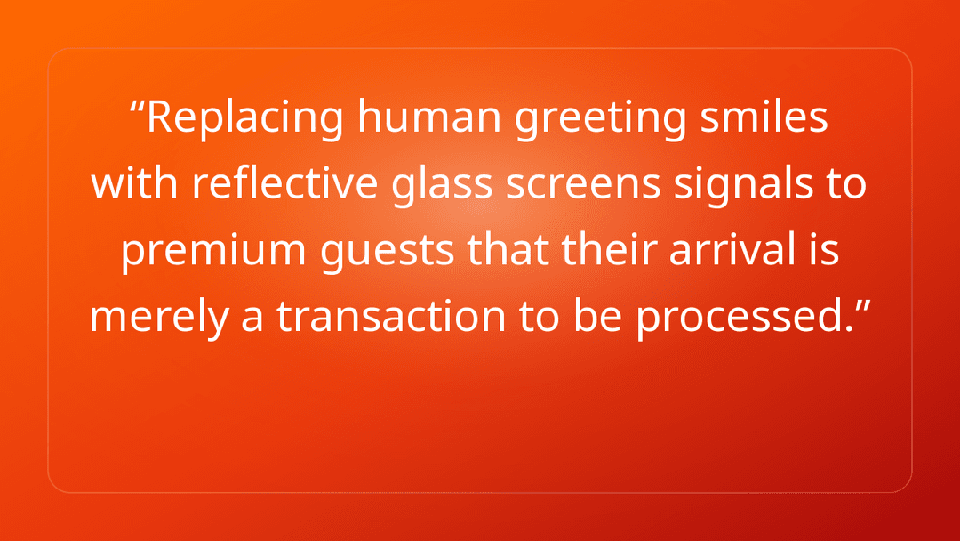 Replacing human greeting smiles with reflective glass screens signals to prem…