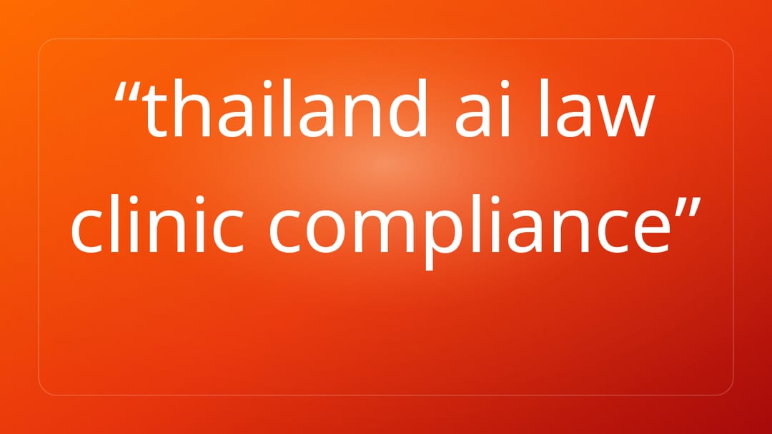 thailand ai law clinic compliance