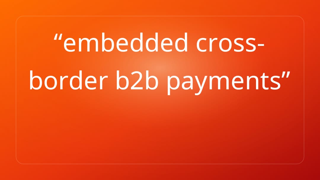 embedded cross-border b2b payments