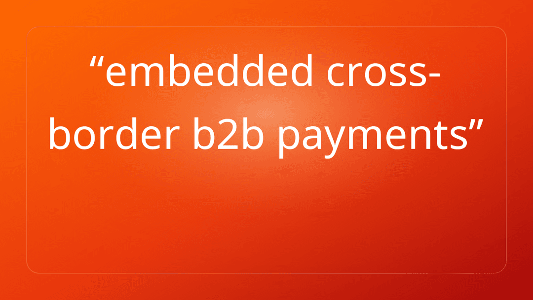 embedded cross-border b2b payments