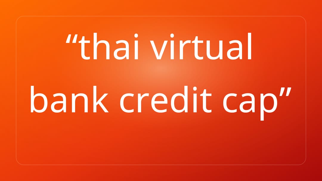 thai virtual bank credit cap