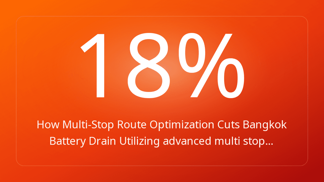 How Multi-Stop Route Optimization Cuts Bangkok Battery Drain Utilizing advanced multi stop…