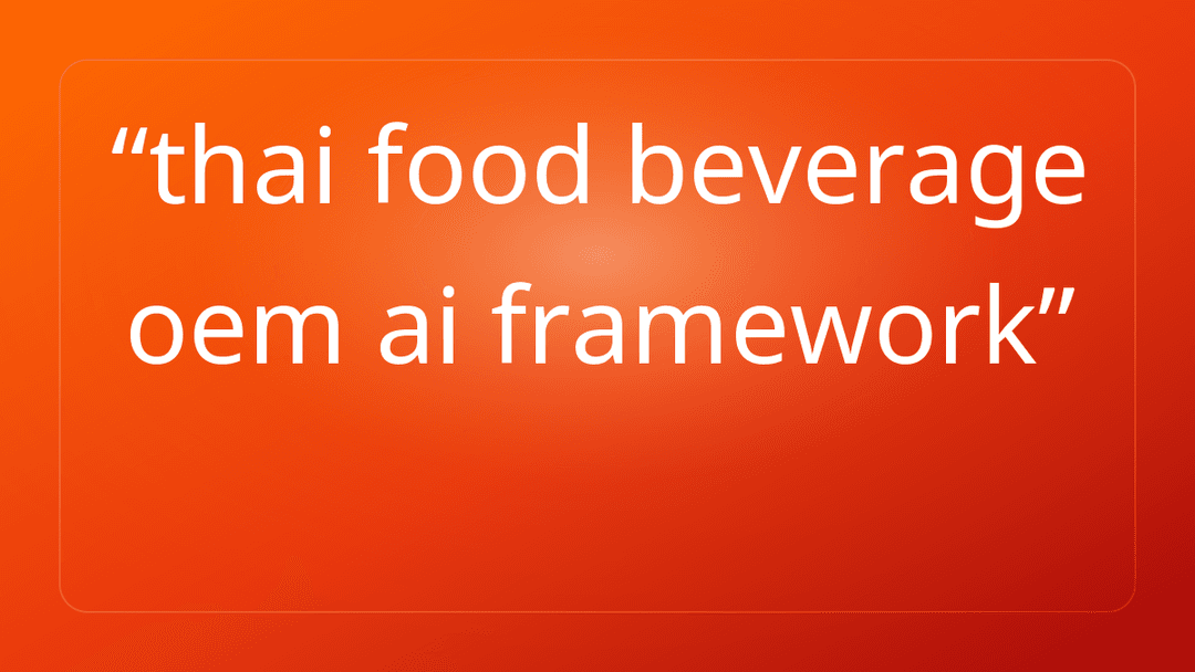 thai food beverage oem ai framework