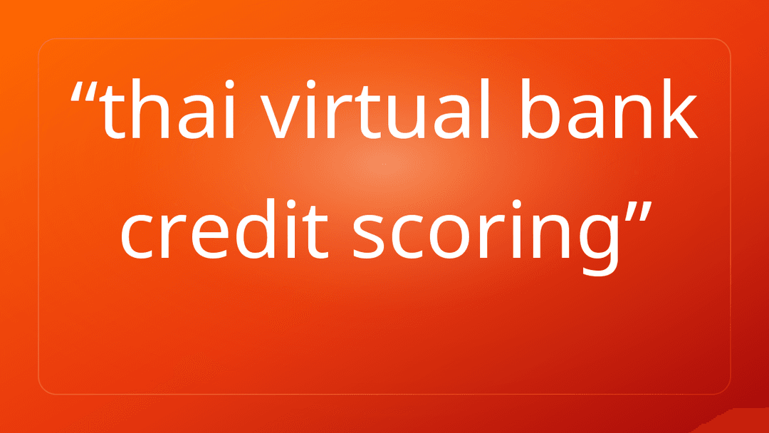 thai virtual bank credit scoring