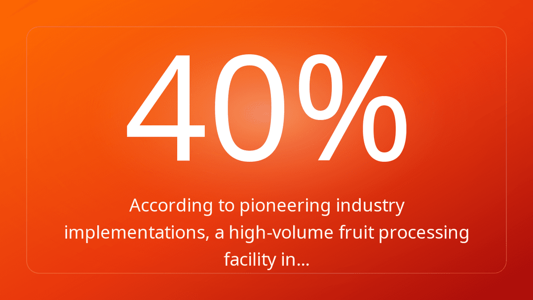 According to pioneering industry implementations, a high-volume fruit processing facility in…