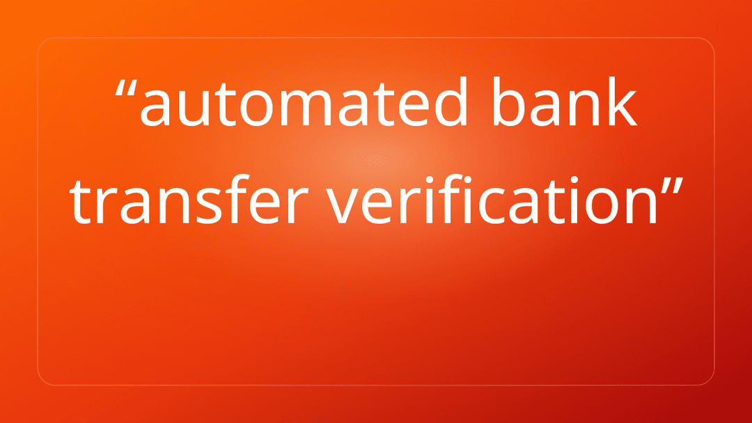automated bank transfer verification