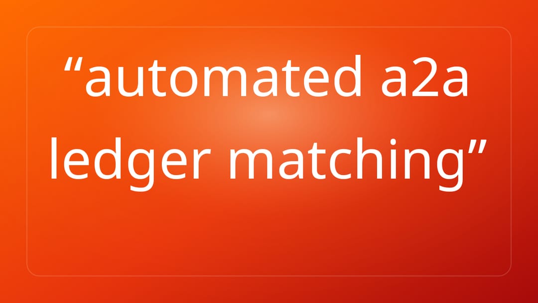 automated a2a ledger matching