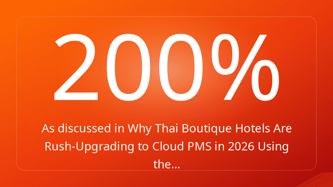 As discussed in Why Thai Boutique Hotels Are Rush-Upgrading to Cloud PMS in 2026 Using the…
