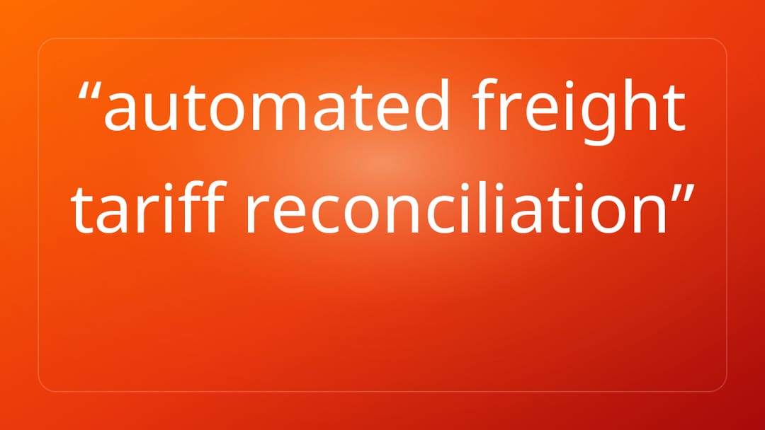 automated freight tariff reconciliation
