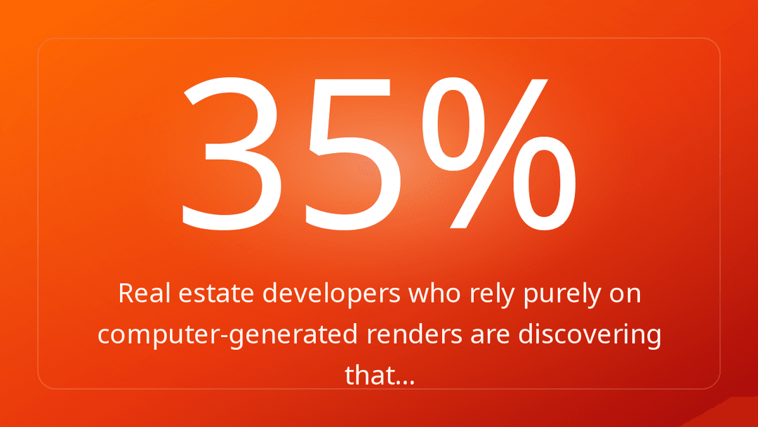 Real estate developers who rely purely on computer-generated renders are discovering that…
