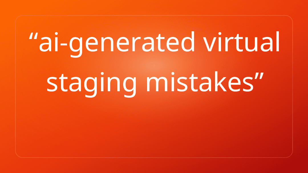 ai-generated virtual staging mistakes