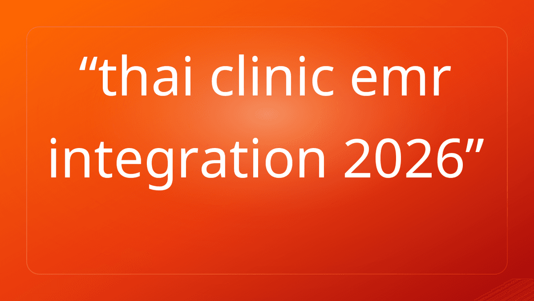 thai clinic emr integration 2026