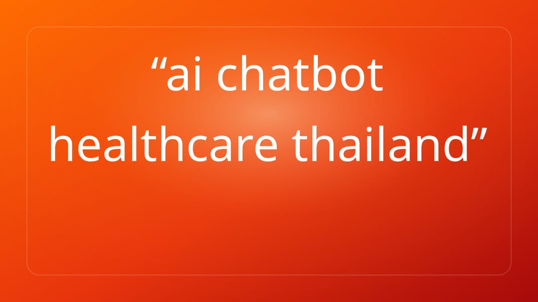 ai chatbot healthcare thailand