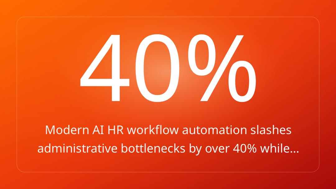 Modern AI HR workflow automation slashes administrative bottlenecks by over 40% while…