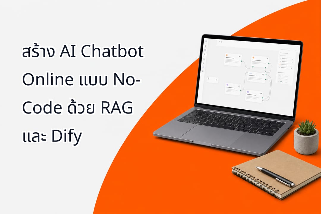 A clean modern office workspace in Bangkok with a laptop displaying a visual AI chatbot flow builder interface next to a notebook