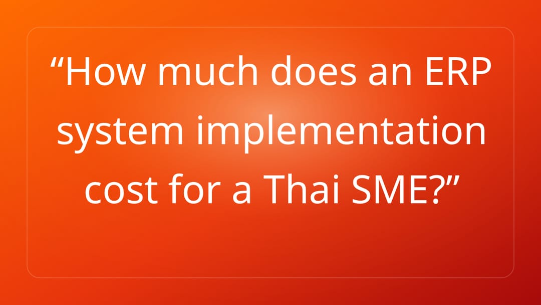 How much does an ERP system implementation cost for a Thai SME?