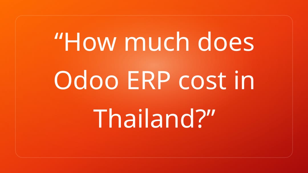 How much does Odoo ERP cost in Thailand?